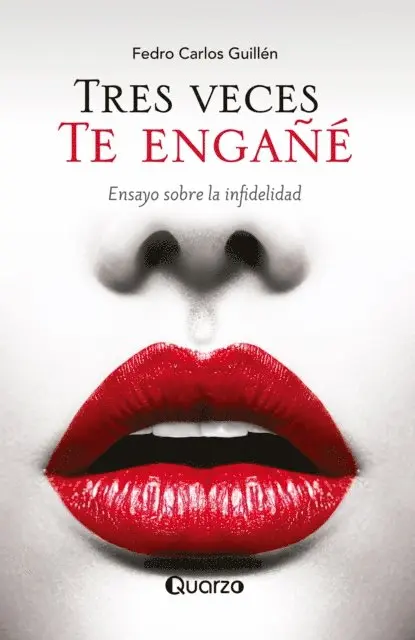 Fedro Carlos Guillen - Tres veces te engañé, E-bok. Tillgänglighet: Lägg i varukorg