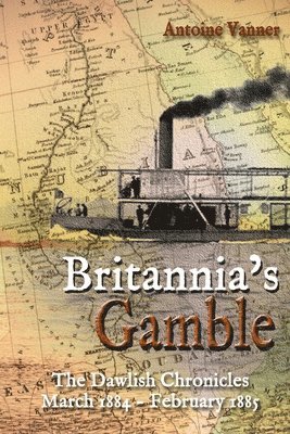 Antoine Vanner - Britannia's Gamble, Häftad