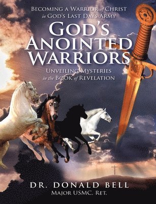 Donald Bell - God's Anointed Warriors, Häftad