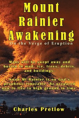 Charles Pretlow - Mount Rainier Awakening, Häftad