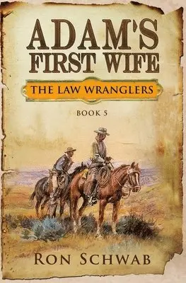 Ron Schwab - Adam's First Wife, Häftad. Tillgänglighet: Lägg i varukorg