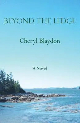 Cheryl Blaydon - Beyond The Ledge, Häftad. Tillgänglighet: Lägg i varukorg