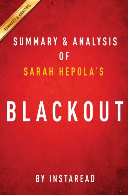 IRB Media - Blackout by Sarah Hepola | Summary & Analysis, E-bok