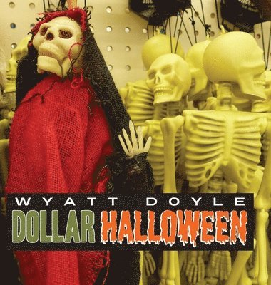 Dollar Halloween, Inbunden