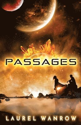 Laurel Wanrow - Passages, Häftad. Tillgänglighet: Lägg i varukorg