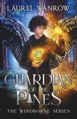 Laurel Wanrow - Guardian of the Pines, Häftad. Tillgänglighet: Lägg i varukorg