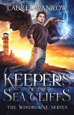 Laurel Wanrow - Keepers of the Sea Cliffs, Häftad. Tillgänglighet: Lägg i varukorg