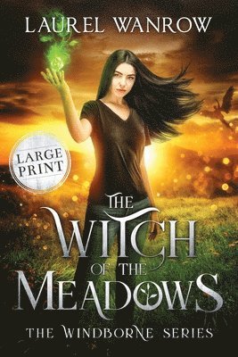 Laurel Wanrow - Witch of the Meadows, Häftad. Tillgänglighet: Lägg i varukorg