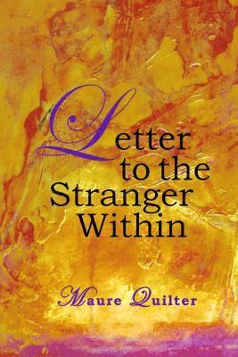 Maure Quilter - Letter to the Stranger Within, Häftad