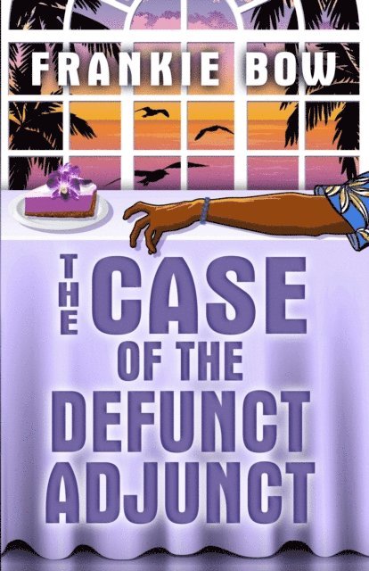Frankie Bow - Case of the Defunct Adjunct, E-bok. Tillgänglighet: Lägg i varukorg