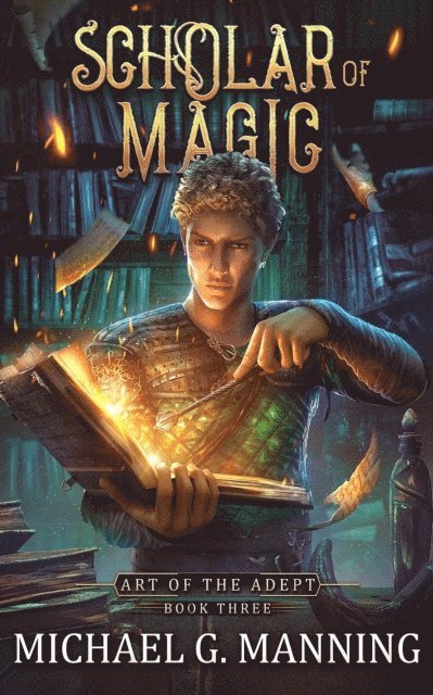 Michael G. Manning - Scholar of Magic, E-bok
