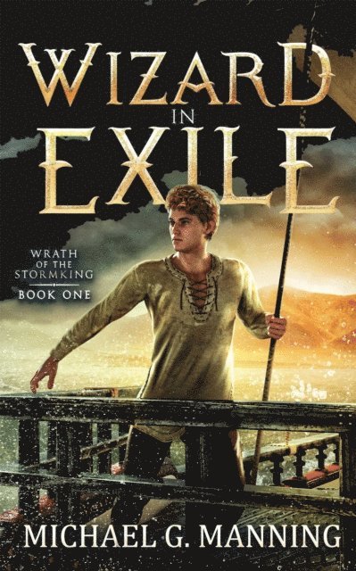 Michael G. Manning - Wizard in Exile, E-bok. Tillgänglighet: Lägg i varukorg