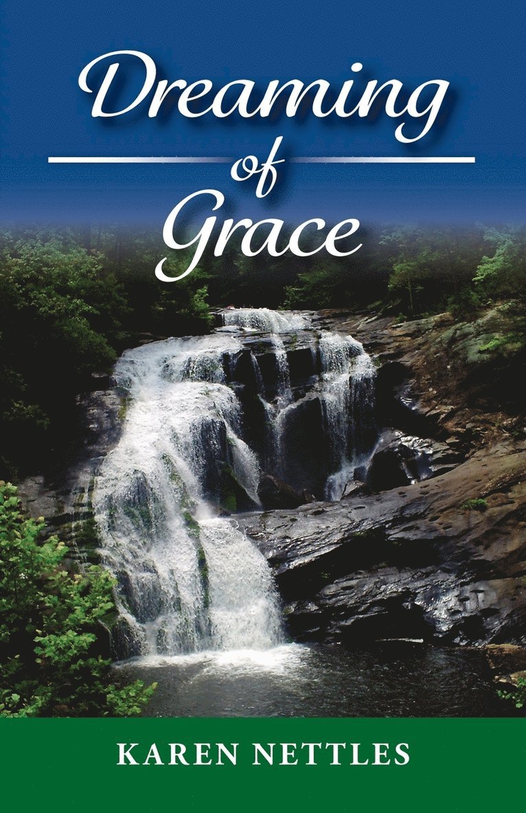 Karen Nettles, Andrea Long - Dreaming of Grace, Häftad