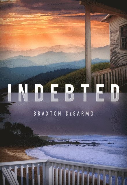 Braxton DeGarmo - Indebted, E-bok
