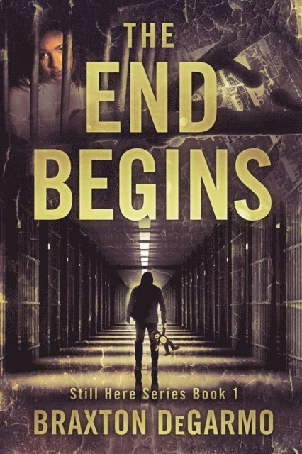 Braxton DeGarmo - End Begins, E-bok