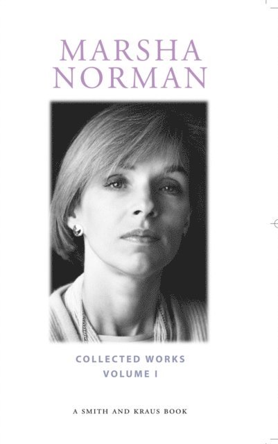 Marsha Norman - Marsha Norman Collected Plays, E-bok