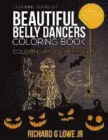 Jr. Lowe, Richard G. - Beautiful Belly Dancers Coloring Book: Coloring Pages for Adults, Häftad. Tillgänglighet: Lägg i varukorg