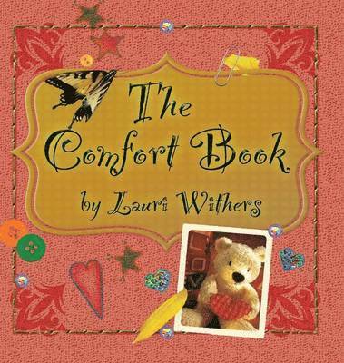 Lauri Withers - Comfort Book, Inbunden