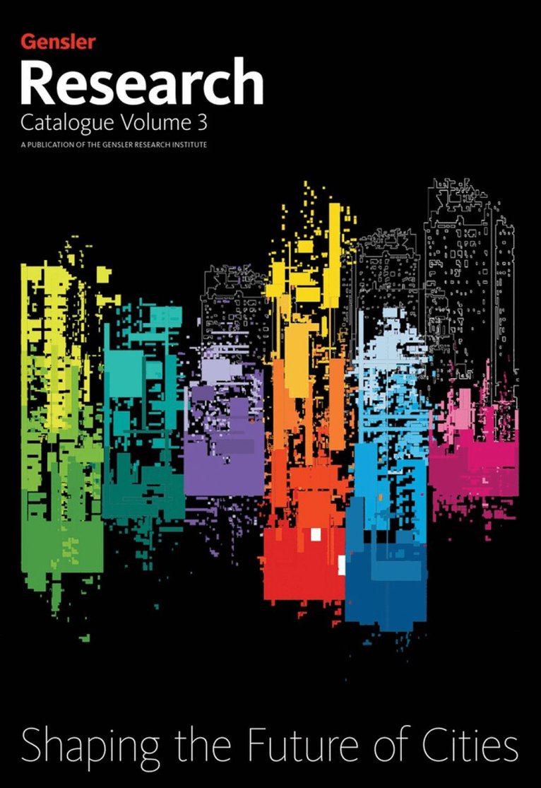 Gensler, Gensler - Gensler Research Catalogue, Volume 3, Häftad
