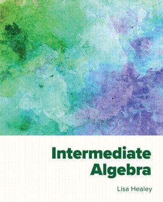 Lisa Healey - Intermediate Algebra, Häftad
