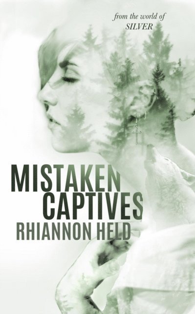 Rhiannon Held - Mistaken Captives, E-bok