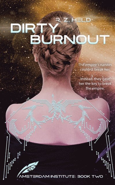 R. Z. Held - Dirty Burnout, E-bok