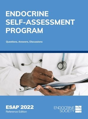 Lisa R. Tannock - Endocrine Self-Assessment Program: Questions, Answers, Discussions (ESAP 2022), Inbunden