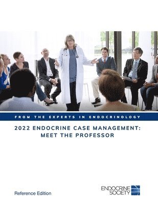 Bulent Yildiz, Lauren Fishbein - 2022 Endocrine Case Management: Meet the Professor, Häftad