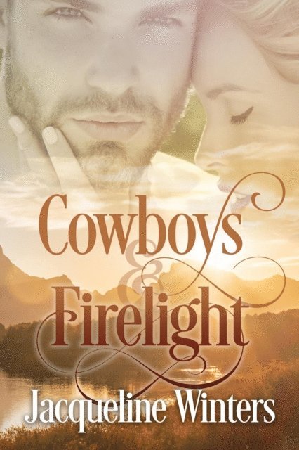 Jacqueline Winters - Cowboys & Firelight, E-bok