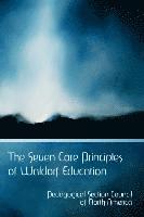Pedagogical Section Council, Elan Leibner - The Seven Core Principles of Waldorf Education, Häftad. Tillgänglighet: Lägg i varukorg