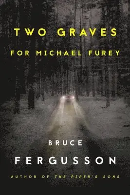 Bruce Fergusson - Two Graves for Michael Furey, Häftad. Tillgänglighet: Lägg i varukorg