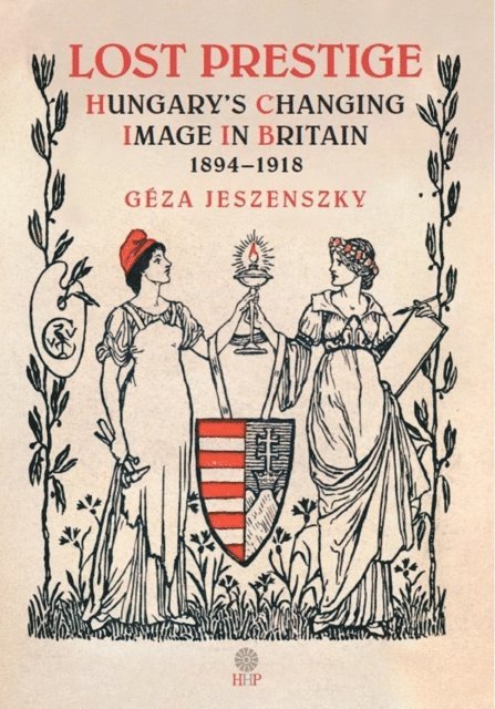 Geza Jeszenszky - Lost Prestige, E-bok