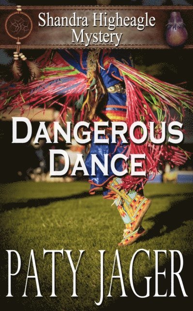Paty Jager - Dangerous Dance, E-bok