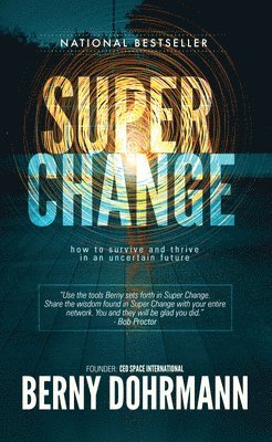 Berny Dohrmann - Super Change, Häftad