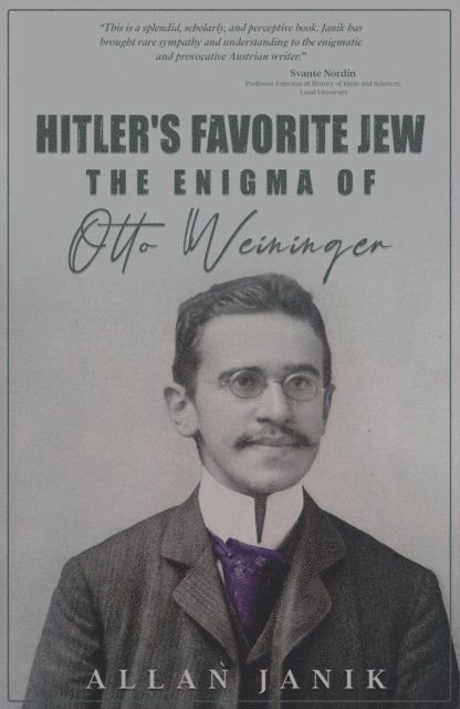 Allan Janik - Hitler's Favorite Jew, E-bok