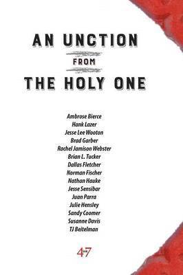 Unction from the Holy One, Inbunden