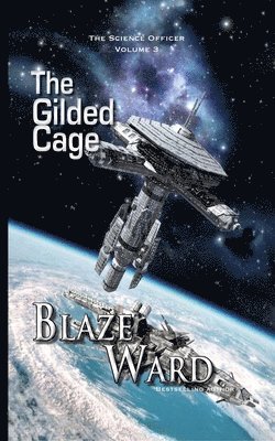 Blaze Ward - Gilded Cage, Häftad