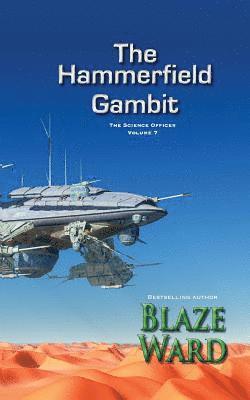 Blaze Ward - The Hammerfield Gambit, Häftad