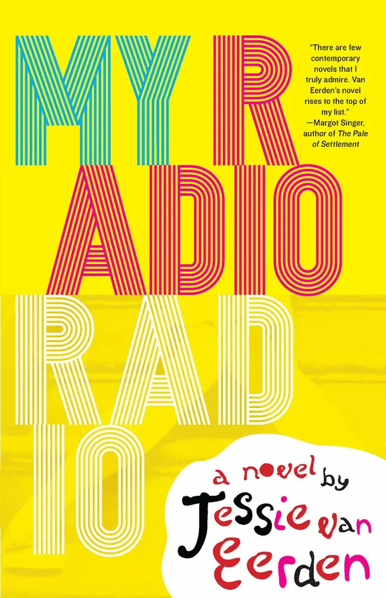 Jessie van Eerden - My Radio Radio, Häftad. Tillgänglighet: Lägg i varukorg