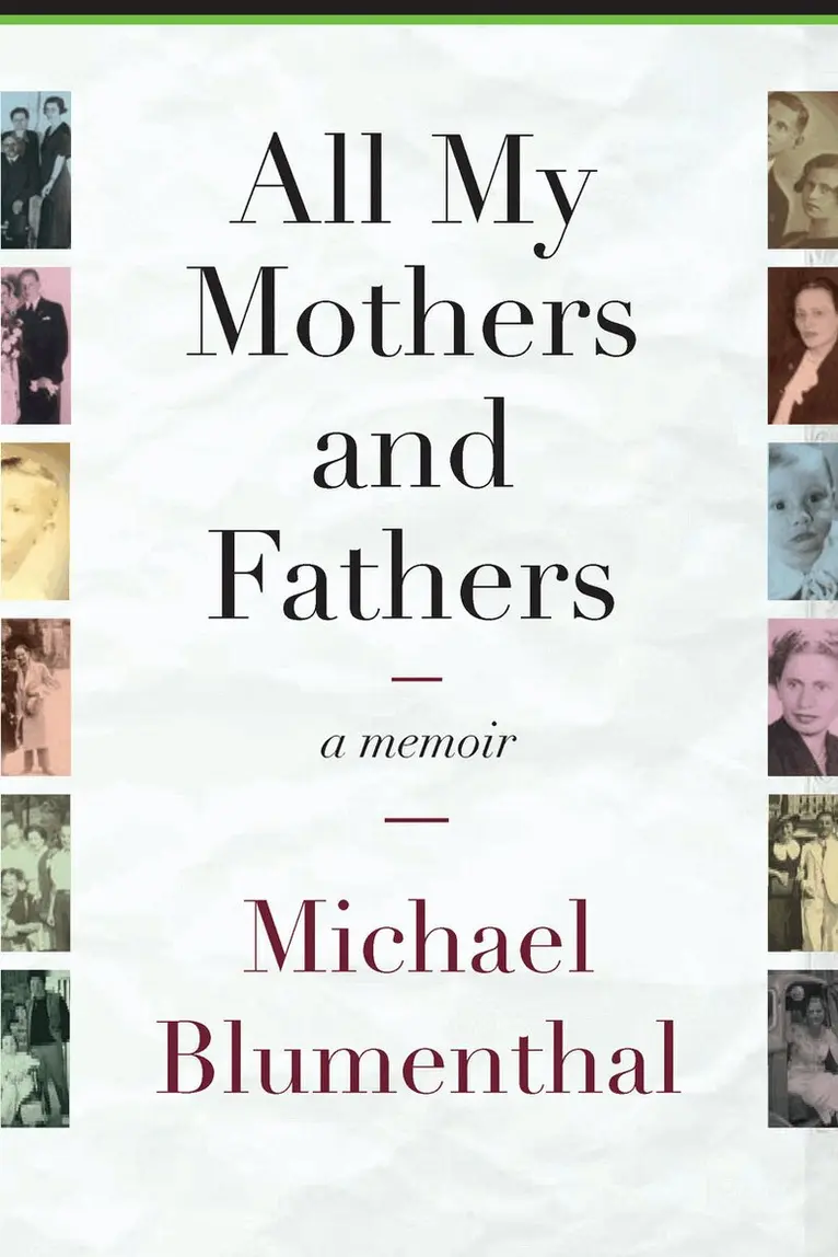 Michael Blumenthal - All My Mothers and Fathers, Häftad. Tillgänglighet: Lägg i varukorg