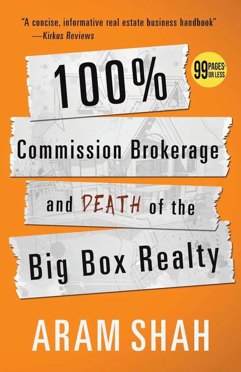 Aram Shah - 100% Commission Brokerage and Death of the Big Box Realty, Häftad. Tillgänglighet: Lägg i varukorg