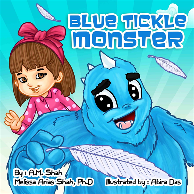 Melissa Arias Shah PH.D., A.M. Shah - Blue Tickle Monster, E-bok