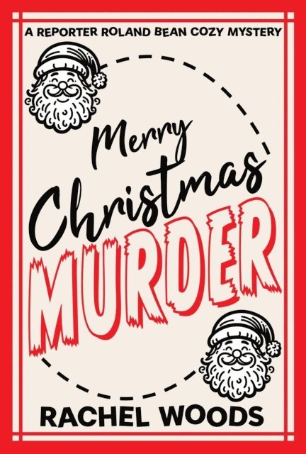 Rachel Woods - Merry Christmas Murder, E-bok