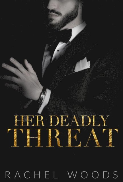 Rachel Woods - Her Deadly Threat, E-bok