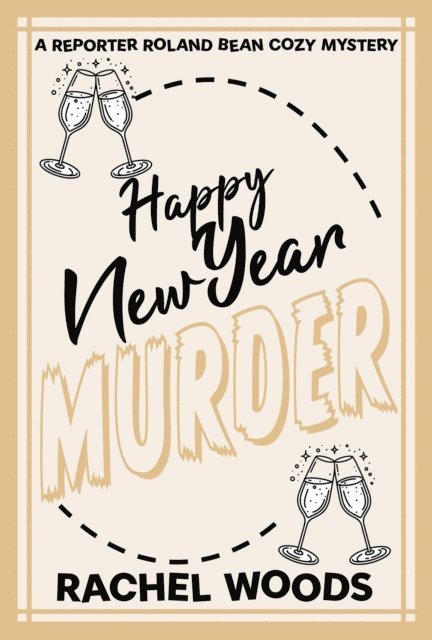 Rachel Woods - Happy New Year Murder, E-bok