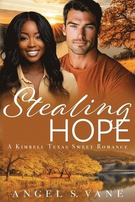 Angel S Vane - Stealing Hope, Häftad