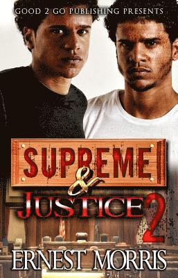 Ernest Morris - Supreme and Justice 2, Häftad