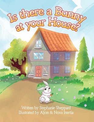 Susan Sheppard - Is There a Bunny at Your House?, Häftad