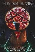 Tales from the Crust: An Anthology of Pizza Horror