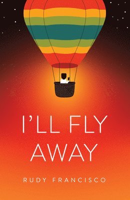 Rudy Francisco - I'll Fly Away, Häftad